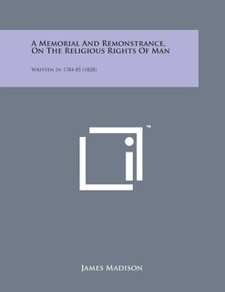 Couverture_A Memorial and Remonstrance, on the Religious Rights of Man