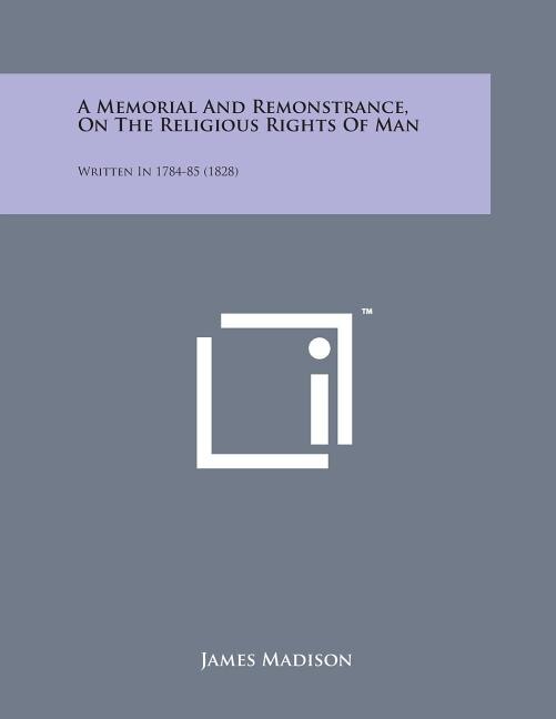 Couverture_A Memorial and Remonstrance, on the Religious Rights of Man