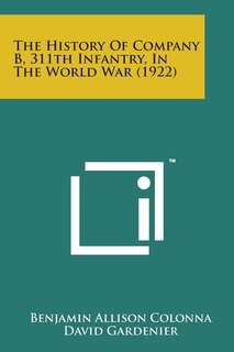 Couverture_The History of Company B, 311th Infantry, in the World War (1922)