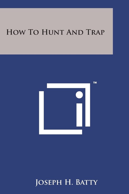 Front cover_How to Hunt and Trap