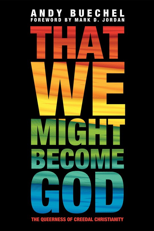 Couverture_That We Might Become God