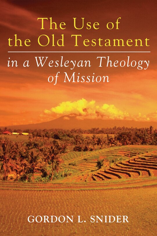 Couverture_The Use of the Old Testament in a Wesleyan Theology of Mission