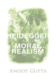 Front cover_Heidegger and Moral Realism