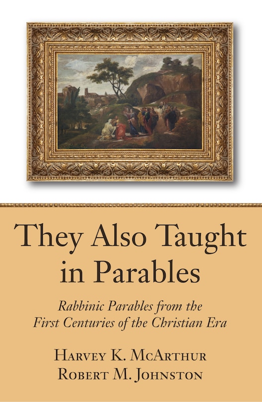 Front cover_They Also Taught in Parables