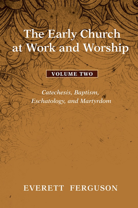 Couverture_The Early Church at Work and Worship - Volume 2