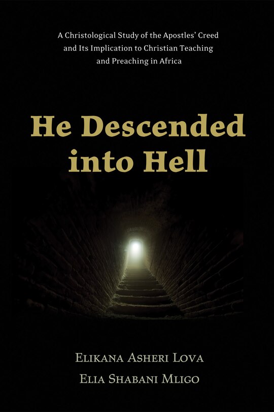Front cover_He Descended Into Hell