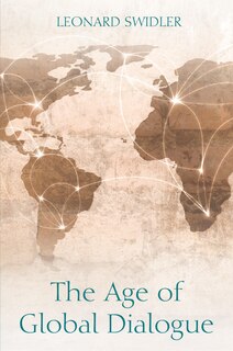 Front cover_The Age of Global Dialogue