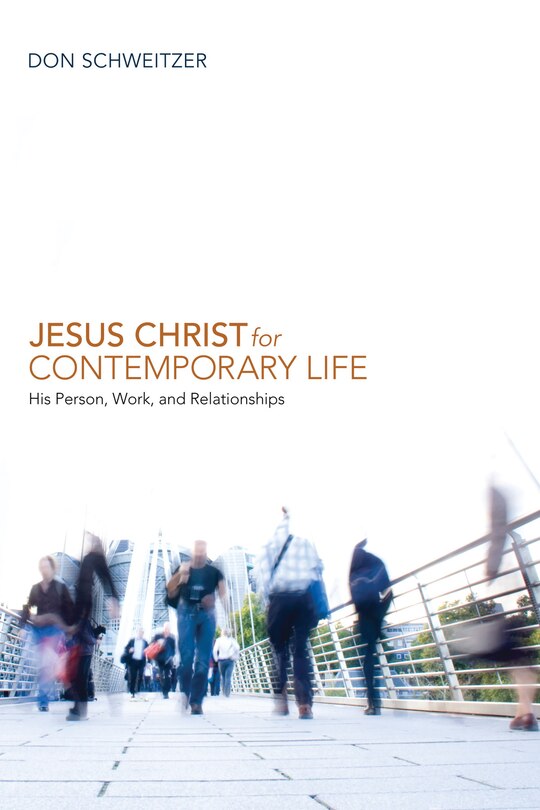 Couverture_Jesus Christ for Contemporary Life