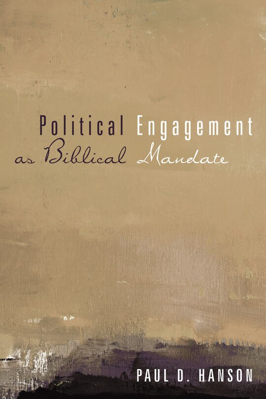 Front cover_Political Engagement as Biblical Mandate