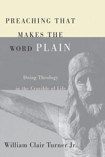 Couverture_Preaching That Makes the Word Plain