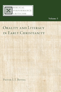 Front cover_Orality and Literacy in Early Christianity