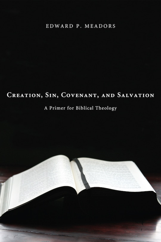 Couverture_Creation, Sin, Covenant, and Salvation