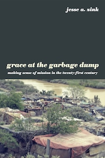 Couverture_Grace at the Garbage Dump