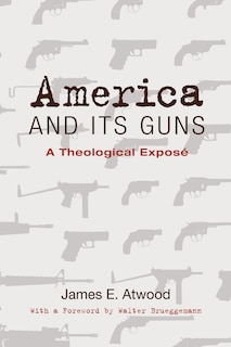 Couverture_America and Its Guns