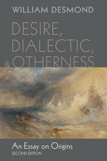 Couverture_Desire, Dialectic, and Otherness