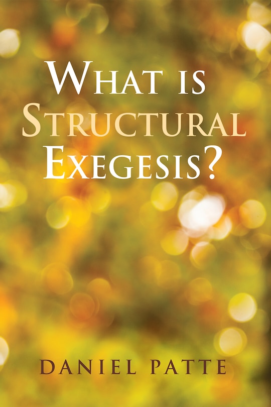 Couverture_What is Structural Exegesis?