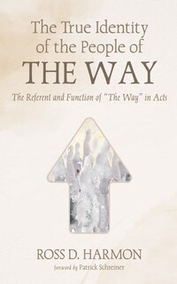 Front cover_The True Identity of the People of the Way