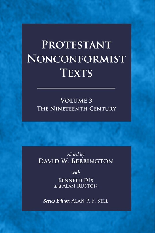 Couverture_Protestant Nonconformist Texts Volume 3