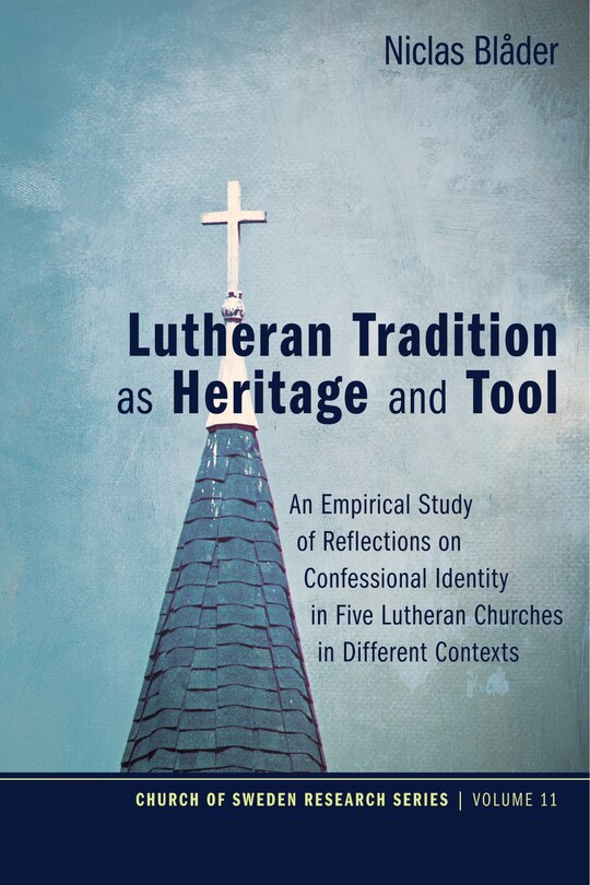 Front cover_Lutheran Tradition as Heritage and Tool