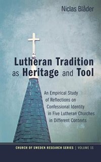 Front cover_Lutheran Tradition as Heritage and Tool