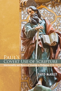 Couverture_Paul's Covert Use of Scripture