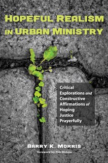 Front cover_Hopeful Realism in Urban Ministry