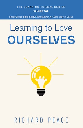 Learning to Love Ourselves