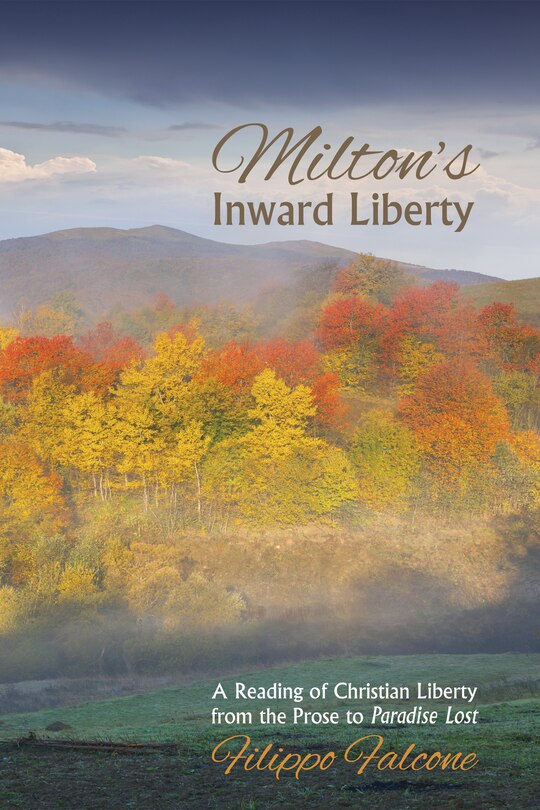 Front cover_Milton's Inward Liberty