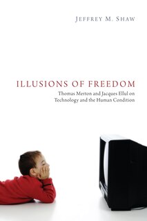 Front cover_Illusions of Freedom