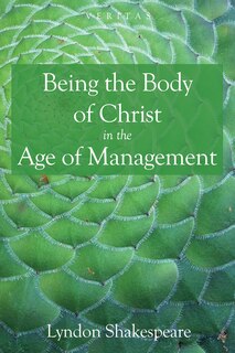 Front cover_Being the Body of Christ in the Age of Management