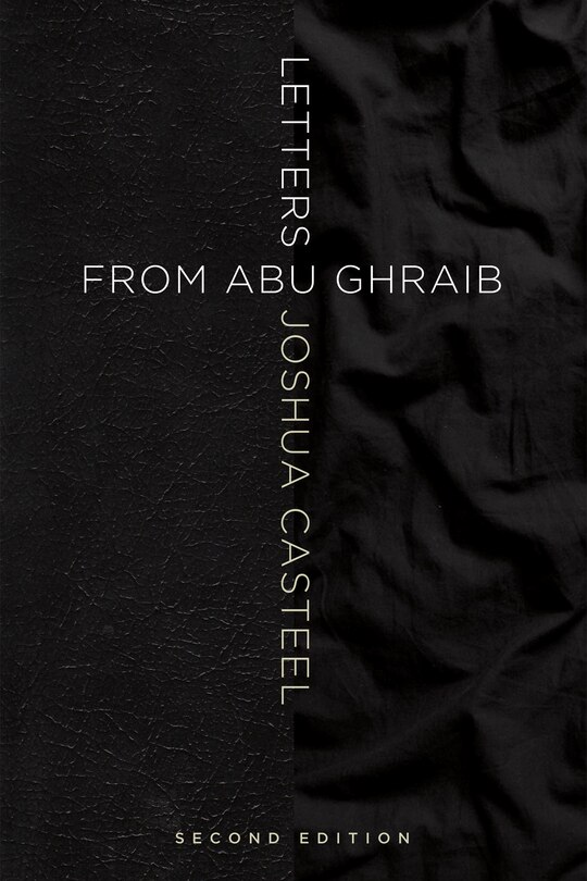 Front cover_Letters from Abu Ghraib, Second Edition
