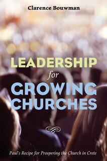 Couverture_Leadership for Growing Churches