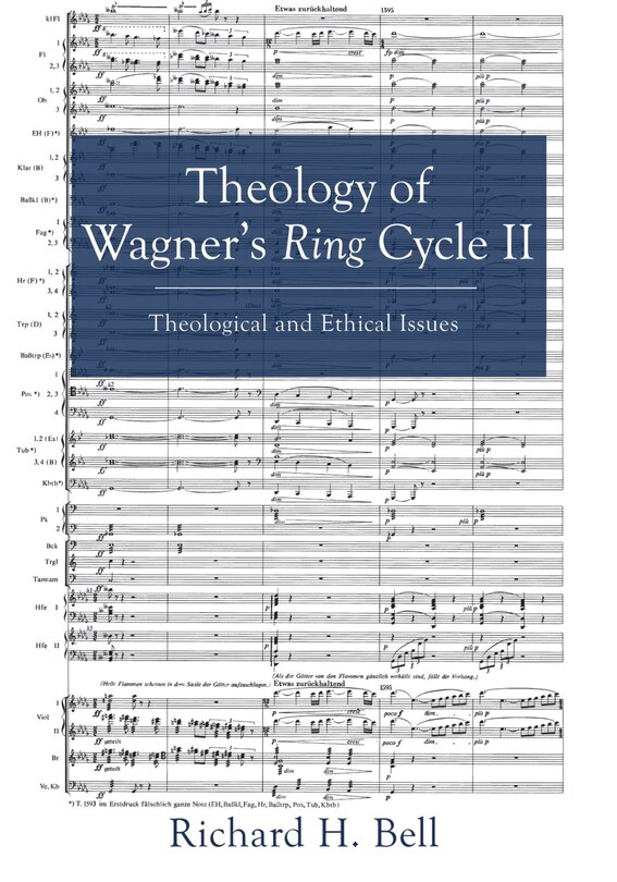 Front cover_Theology of Wagner's Ring Cycle II