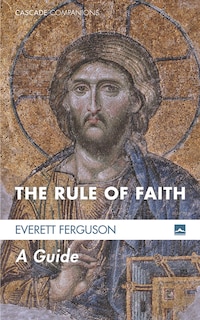 Front cover_The Rule of Faith
