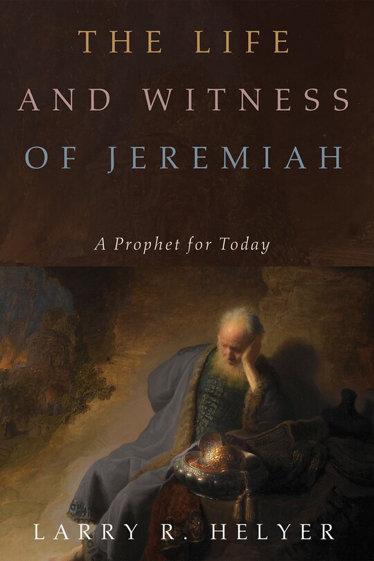 Front cover_The Life and Witness of Jeremiah