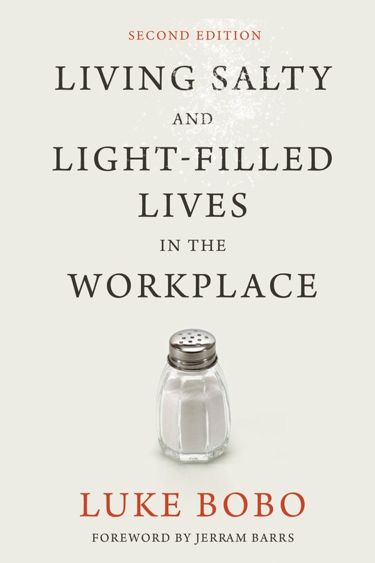 Front cover_Living Salty and Light-filled Lives in the Workplace, Second Edition