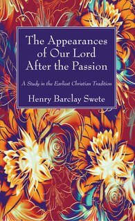 Front cover_The Appearances of Our Lord After the Passion