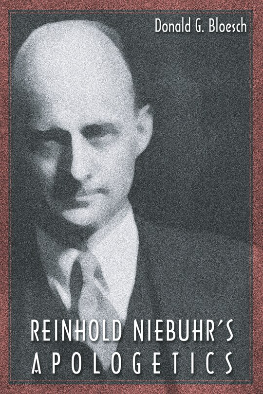 Front cover_Reinhold Niebuhr's Apologetics