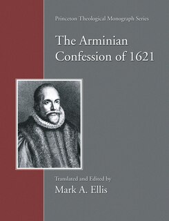 Front cover_The Arminian Confession of 1621