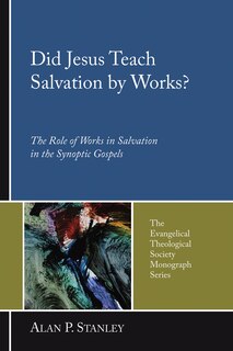 Front cover_Did Jesus Teach Salvation by Works?