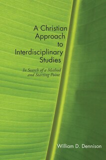 Couverture_A Christian Approach to Interdisciplinary Studies