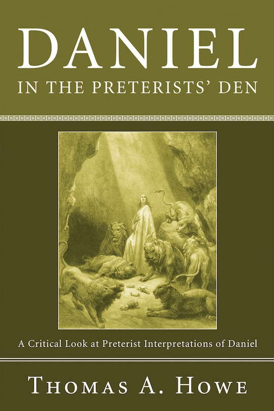 Front cover_Daniel in the Preterists' Den