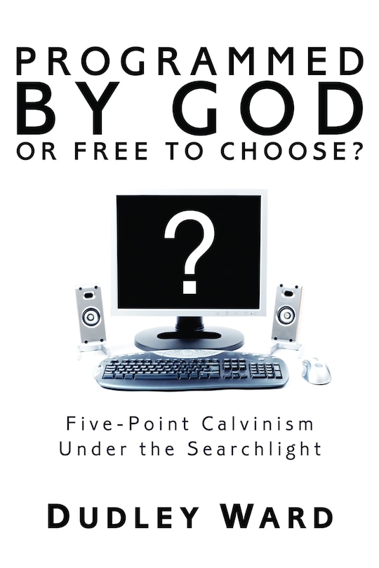 Programmed by God or Free to Choose?