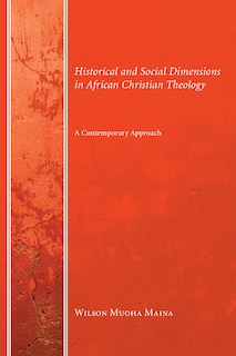 Front cover_Historical and Social Dimensions in African Christian Theology