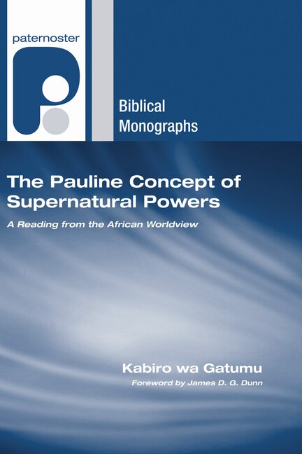 Front cover_The Pauline Concept of Supernatural Powers