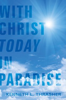 Front cover_With Christ Today in Paradise