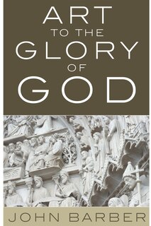 Front cover_Art to the Glory of God