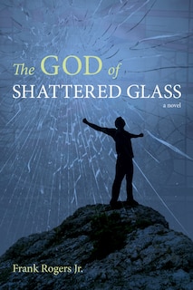 Couverture_The God of Shattered Glass