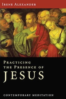 Front cover_Practicing the Presence of Jesus