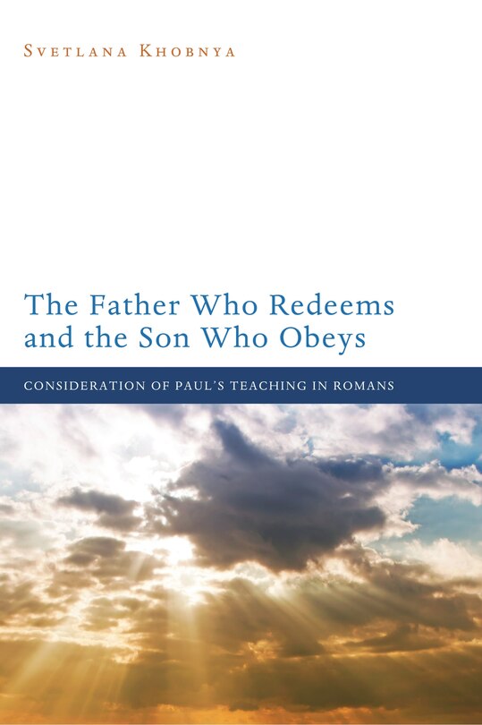 Couverture_The Father Who Redeems and the Son Who Obeys